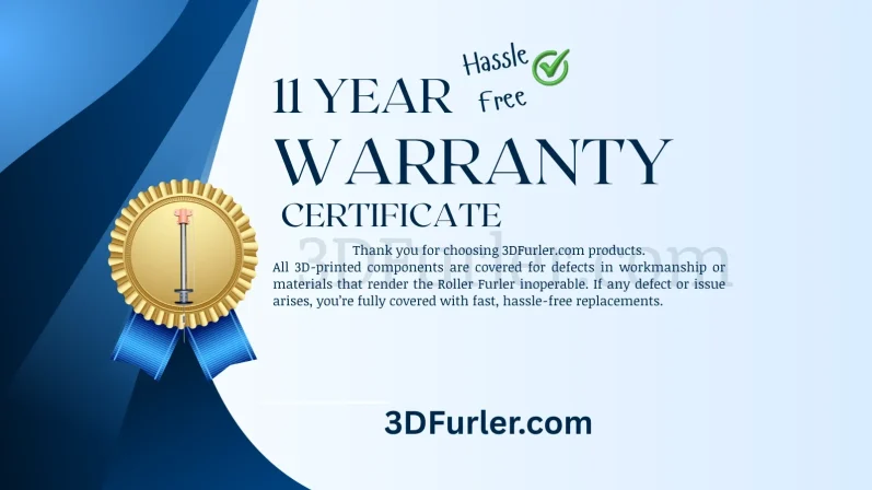 3DFurler Hassle Free Warranty 3DFurler Hassle Free Warranty